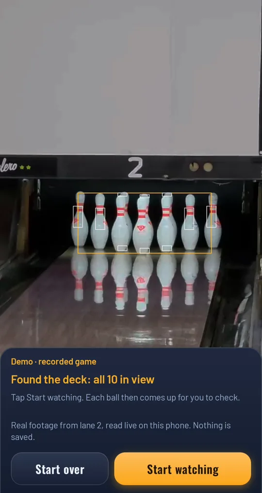 The camera's view of a real pin deck, all ten pins inside an amber box, with the words Found the deck: all 10 in view and a Start watching button.